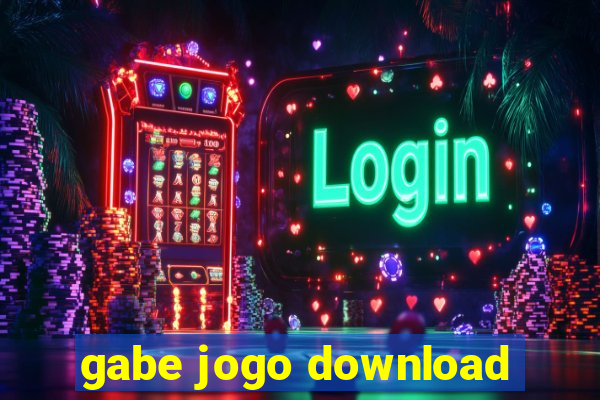 gabe jogo download